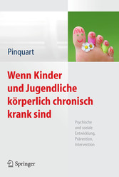 Wenn Kinder und Jugendliche körperlich chronisch krank sind