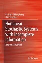 Nonlinear Stochastic Systems with Incomplete Information