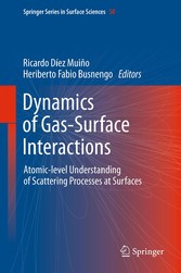 Dynamics of Gas-Surface Interactions