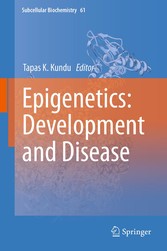 Epigenetics: Development and Disease