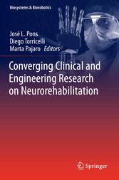 Converging Clinical and Engineering Research on Neurorehabilitation