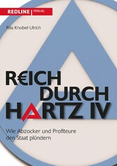 Reich durch Hartz IV