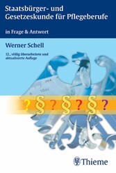 Staatsbürger- und Gesetzeskunde für Pflegeberufe