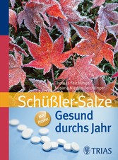 Gesund durchs Jahr mit Schüßler-Salzen