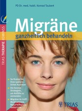 Migräne ganzheitlich behandeln