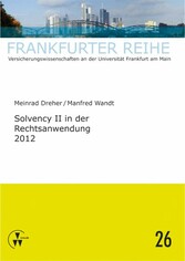 Solvency II in der Rechtsanwendung 2012