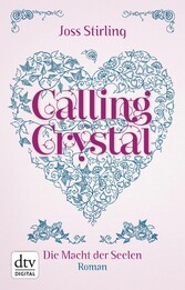 Calling Crystal Die Macht der Seelen 3