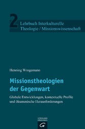 Missionstheologien der Gegenwart