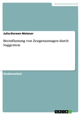 Beeinflussung von Zeugenaussagen durch Suggestion