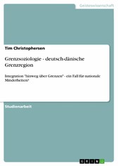 Grenzsoziologie - deutsch-dänische Grenzregion