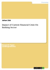 Impact of Current Financial Crisis On Banking Sector