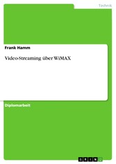 Video-Streaming über WiMAX