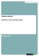 Märchen in der Heiltherapie