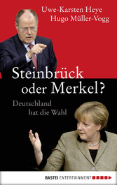 Steinbrück oder Merkel?