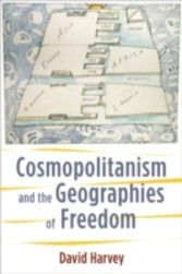 Cosmopolitanism and the Geographies of Freedom