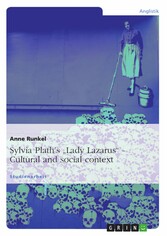 Sylvia Plath's 'Lady Lazarus'. Cultural and social context