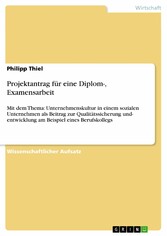 Projektantrag für eine Diplom-, Examensarbeit