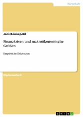 Finanzkrisen und makroökonomische Größen