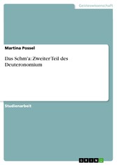 Das Schm'a: Zweiter Teil des Deuteronomium