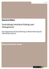 Verwaltung zwischen Vollzug und Management