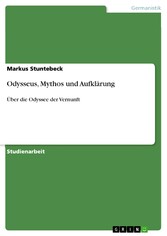 Odysseus, Mythos und Aufklärung