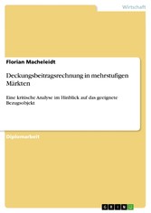 Deckungsbeitragsrechnung in mehrstufigen Märkten