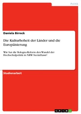 Die Kulturhoheit der Länder und die Europäisierung