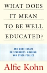 What Does It Mean to Be Well Educated?