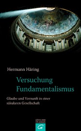 Versuchung Fundamentalismus