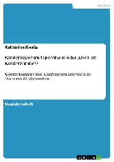 Kinderlieder im Opernhaus oder Arien im Kinderzimmer?