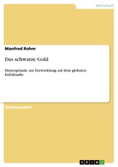 Das schwarze Gold