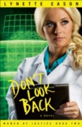 Don't Look Back (Women of Justice Book #2)