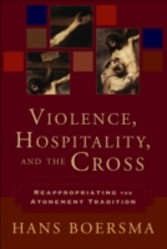 Violence, Hospitality, and the Cross