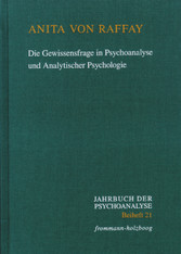 Die Gewissensfrage in Psychoanalyse und Analytischer Psychologie