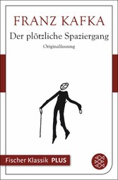 Der plötzliche Spaziergang