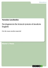 Neologism in the lexical system of modern English