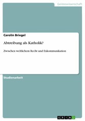 Abtreibung als Katholik?