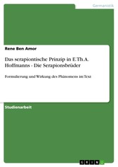 Das serapiontische Prinzip in E.Th.A. Hoffmanns - Die Serapionsbrüder