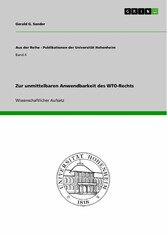 Zur unmittelbaren Anwendbarkeit des WTO-Rechts