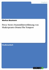 Percy Stows Stummfilmverfilmung von Shakespeares Drama The Tempest