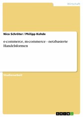 e-commerce, m-commerce - netzbasierte Handelsformen