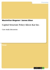 Capital Structure Policy: Kleen Kar Inc.