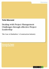 Dealing with Project Management Challenges through effective Project Leadership