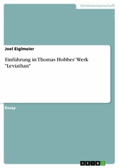 Einführung in Thomas Hobbes' Werk 'Leviathan'