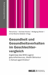 Gesundheit und Gesundheitsverhalten im Geschlechtervergleich