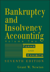 Bankruptcy and Insolvency Accounting, Forms and Exhibits