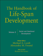 The Handbook of Life-Span Development, Social and Emotional Development