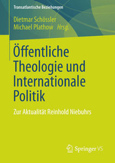 Öffentliche Theologie und Internationale Politik