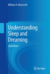 Understanding Sleep and Dreaming