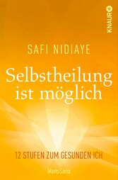 Selbstheilung ist möglich